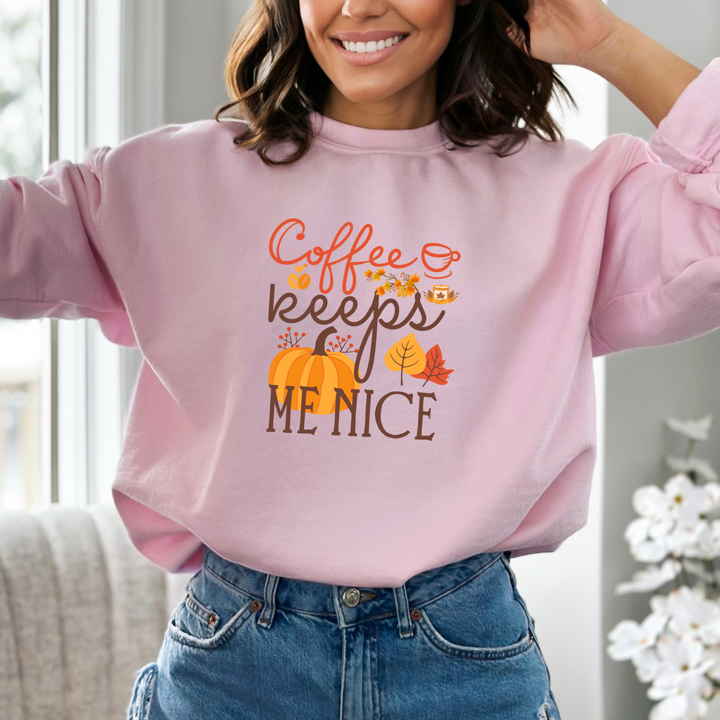 Coffee Keeps Me Nice Autumn Sweatshirt