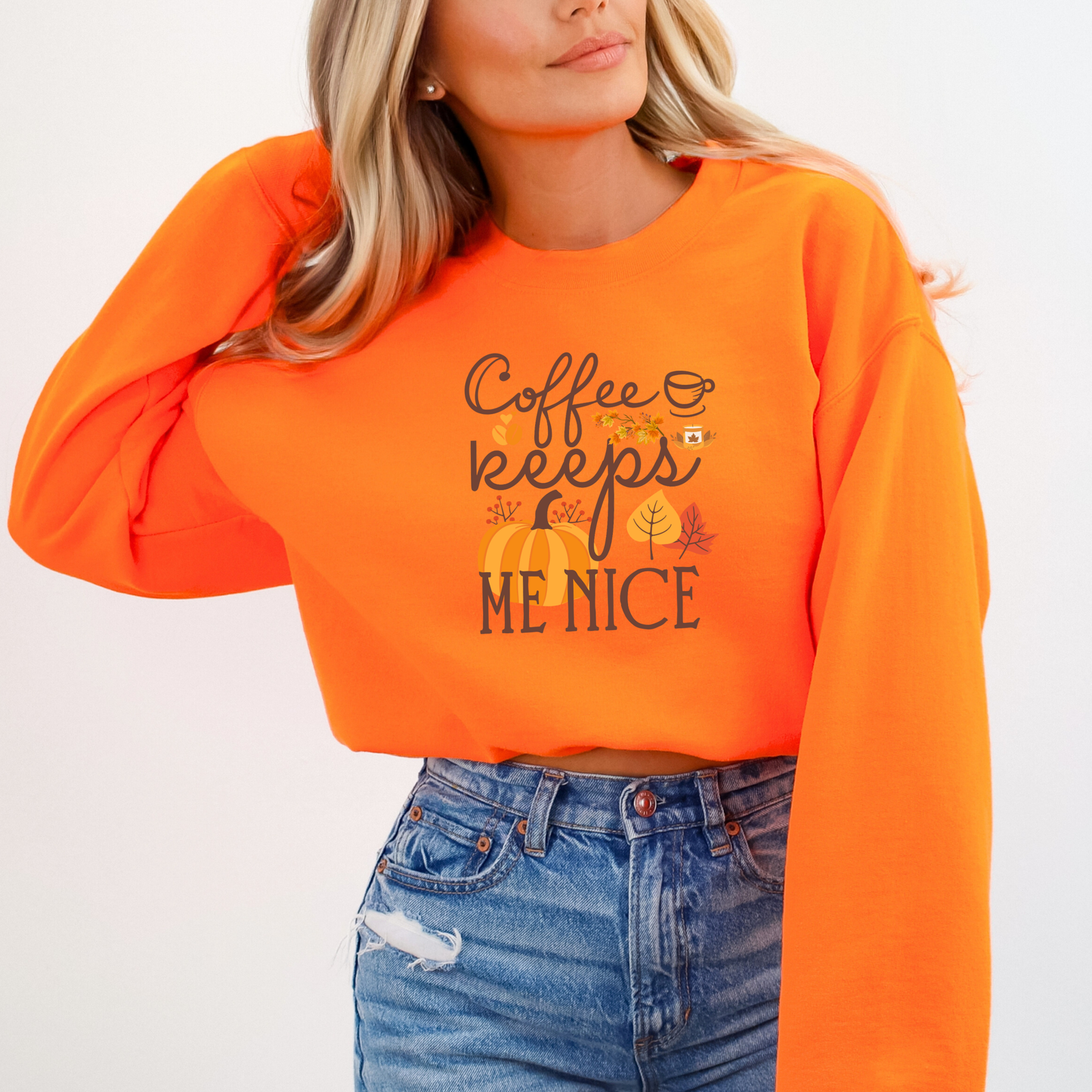 Coffee Keeps Me Nice Autumn Sweatshirt