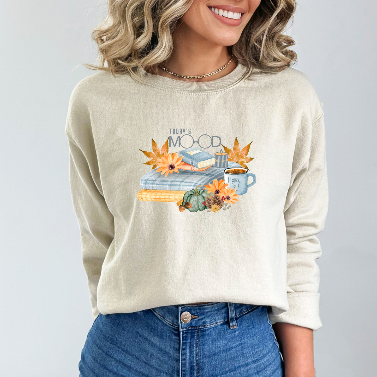 Today's Mood Fall Cozy Sweatshirt