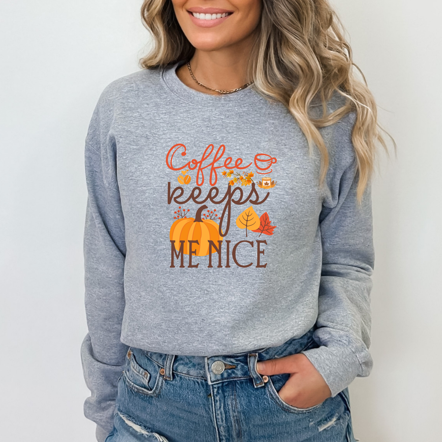 Coffee Keeps Me Nice Autumn Sweatshirt