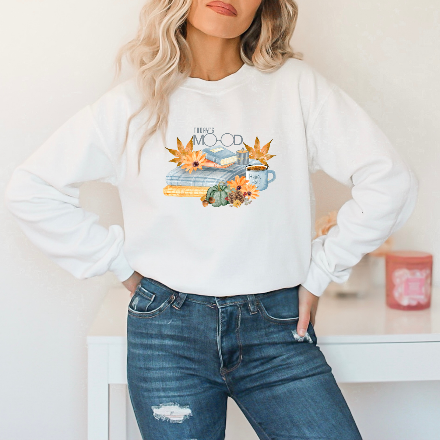 Today's Mood Fall Cozy Sweatshirt