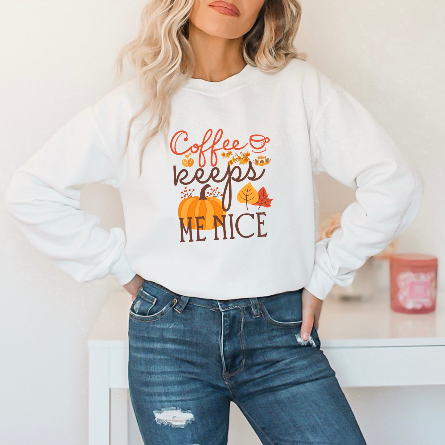 Coffee Keeps Me Nice Autumn Sweatshirt