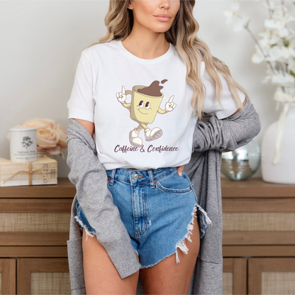 Caffeine & Confidence T-Shirt
