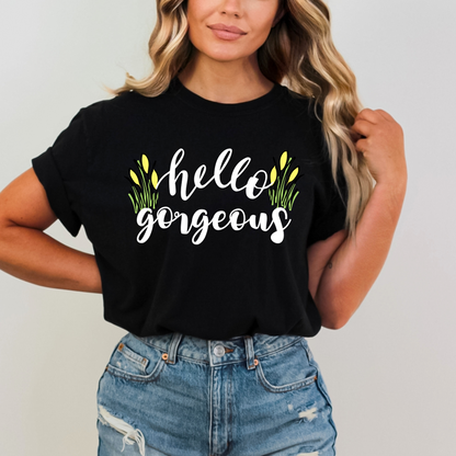 Hello Gorgeous Tulip Flower T-Shirt