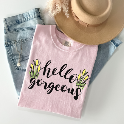 Hello Gorgeous Tulip Flower T-Shirt