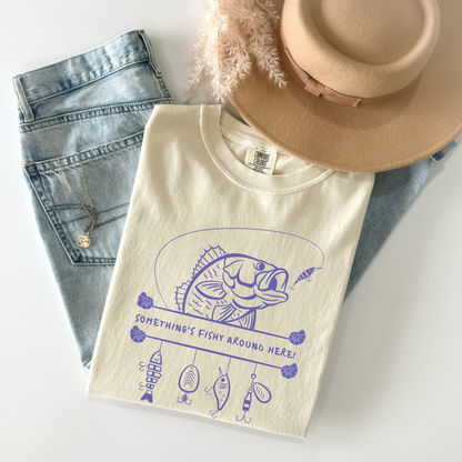 Something's Fishing Here Tshirt