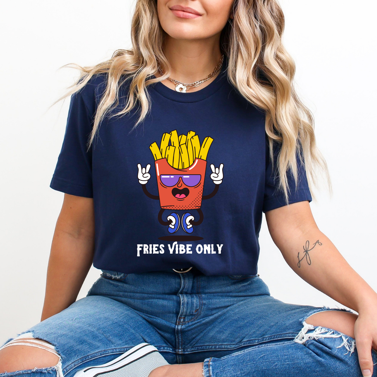 Fries Vibe Only T-Shirt
