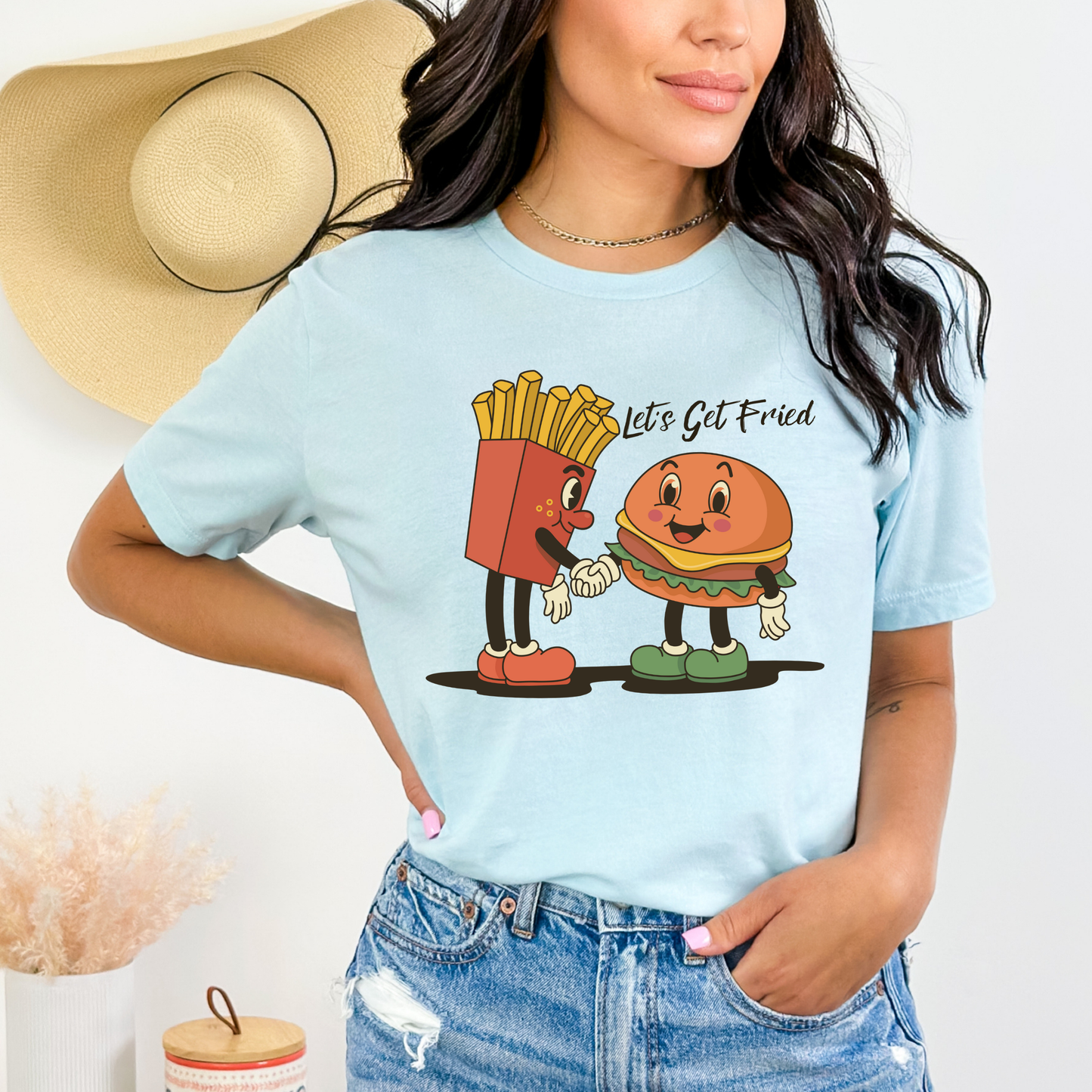 Let's Get Fried T-Shirt