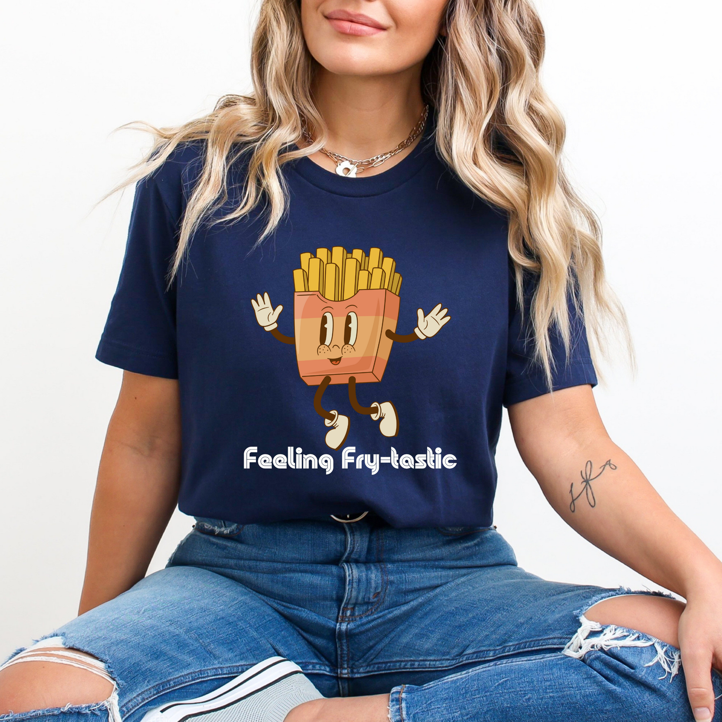 Feeling Fry-tastic T-Shirt