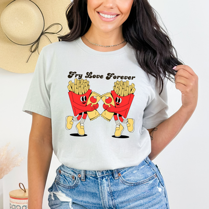Fry Love Forever T-Shirt