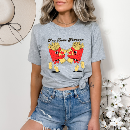 Fry Love Forever T-Shirt