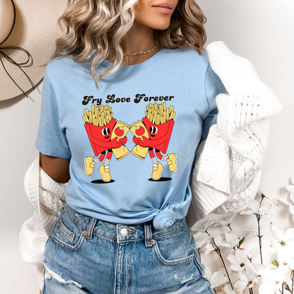 Fry Love Forever T-Shirt