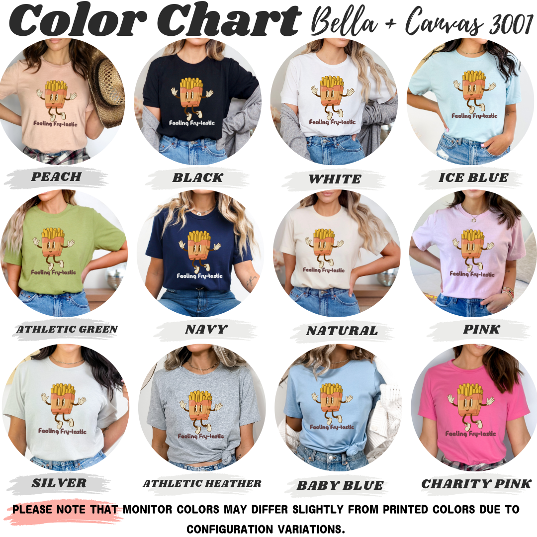 Feeling Fry-tastic T-Shirt
