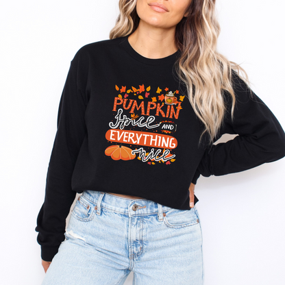 Pumpkin Spice and Everything Nice Long Sleeve