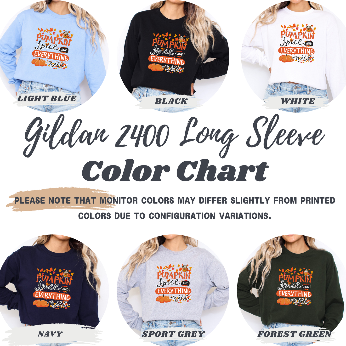 Pumpkin Spice and Everything Nice Long Sleeve